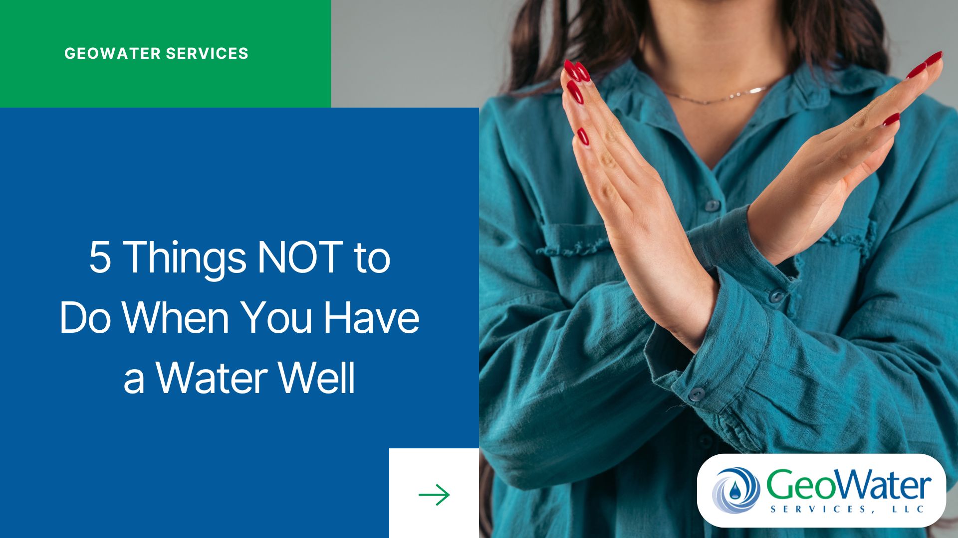 5 Things NOT to Do When You Have a Water Well