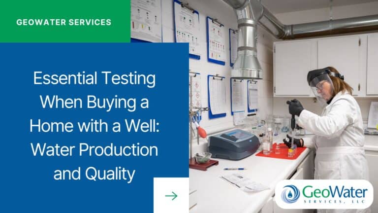 Essential Testing When Buying a Home with a Well: Water Production and ...