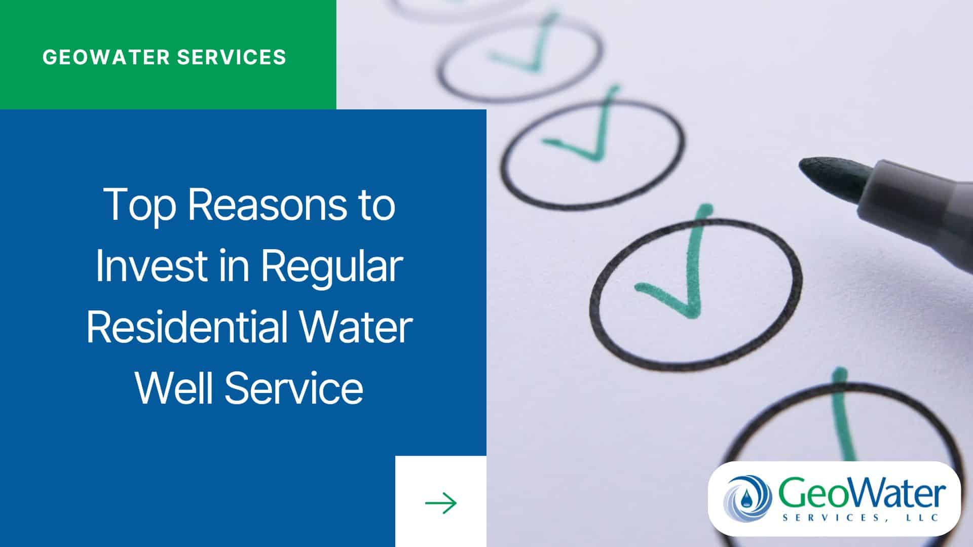 Top Reasons to Invest in Regular Residential Water Well Service
