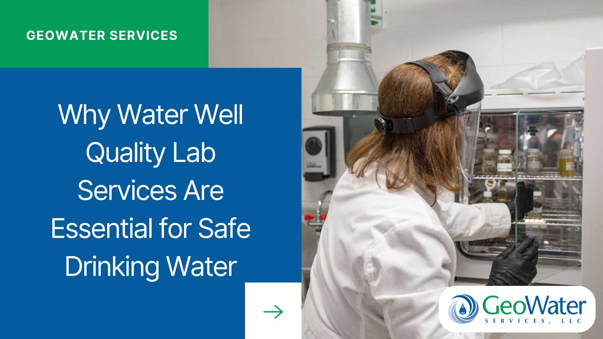 Why Water Well Quality Lab Services Are Essential for Safe Drinking Water