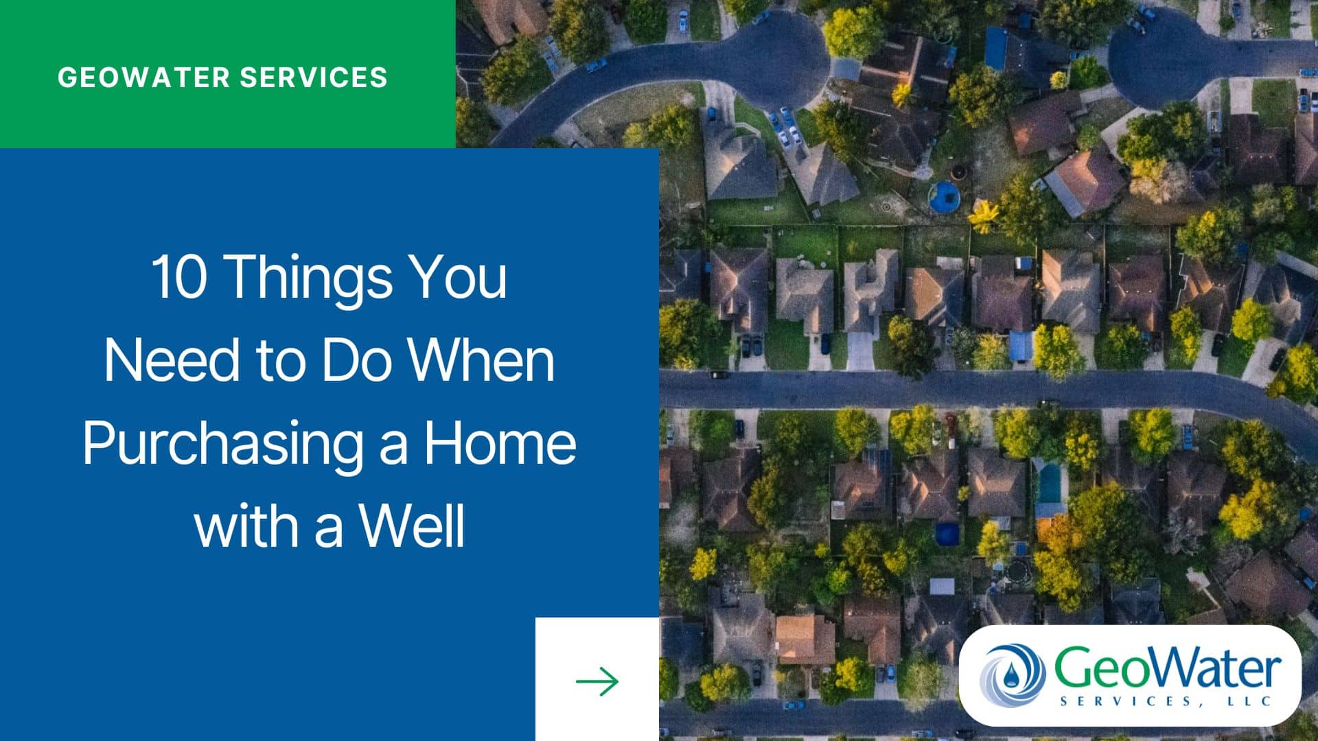 10 Things You Need to Do When Purchasing a Home with a Well