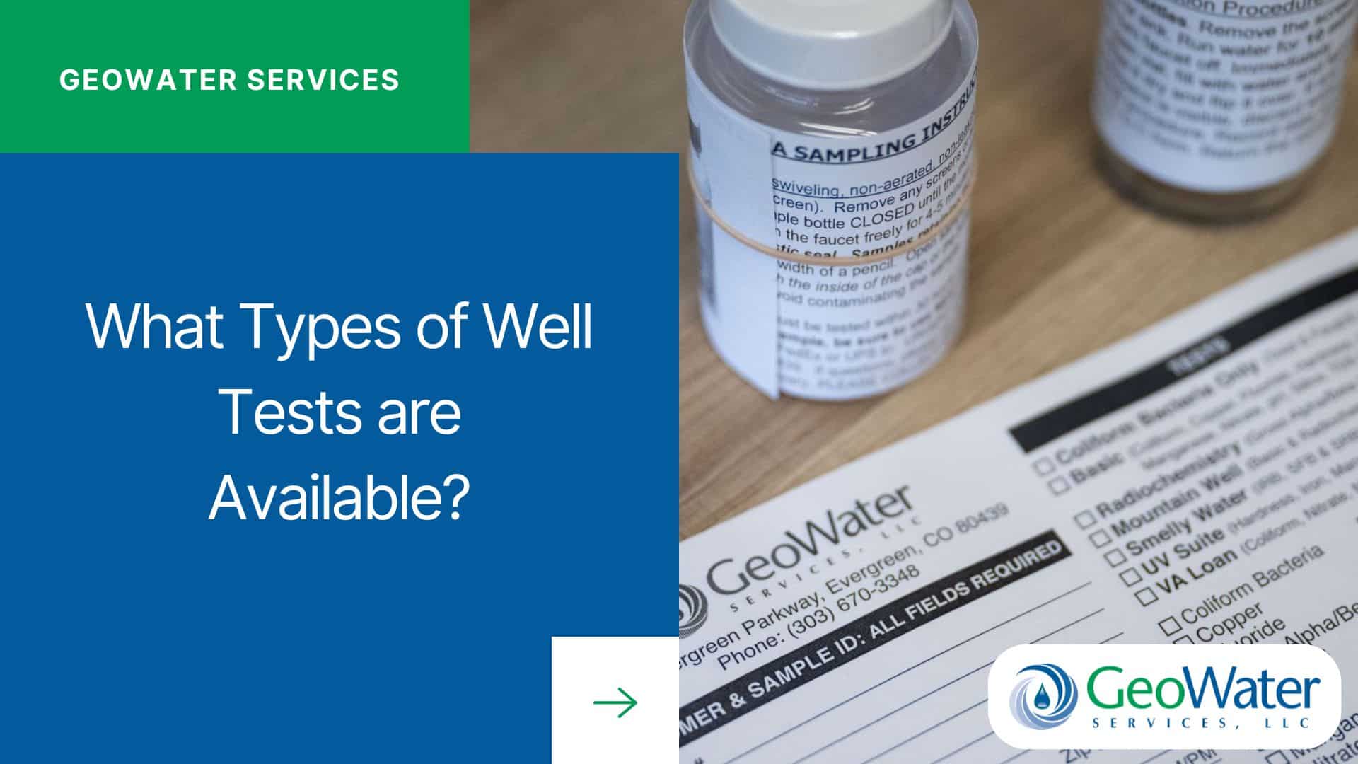 What Types of Well Tests are Available