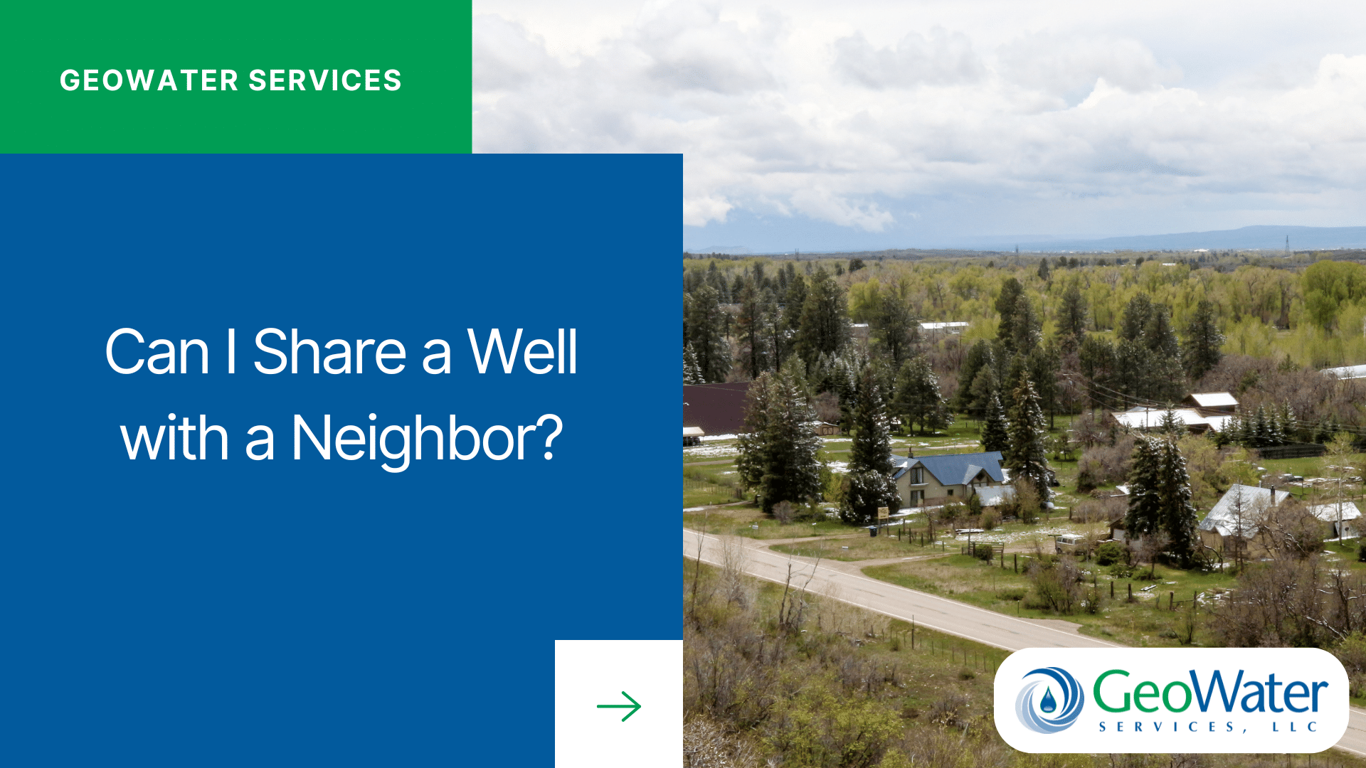 Can I Share a Well with a Neighbor?